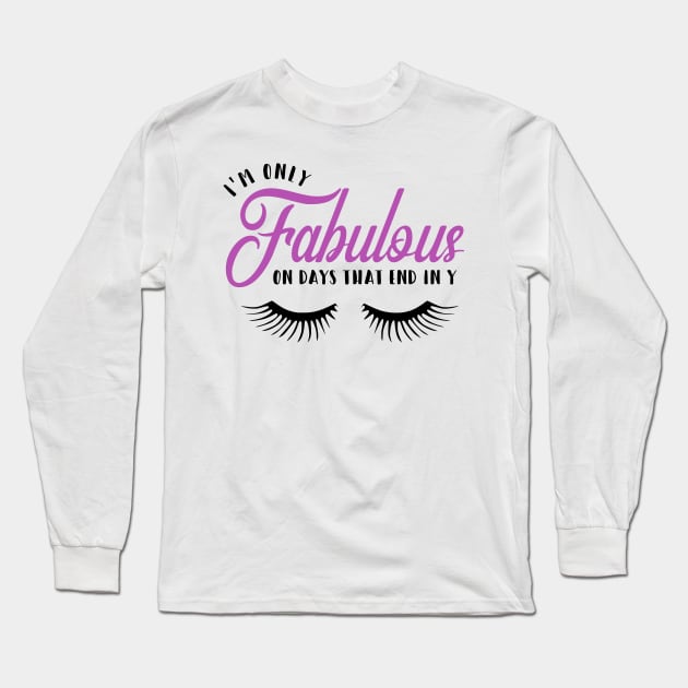 Fabulous Long Sleeve T-Shirt by The Glam Factory